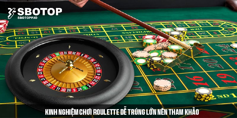 Bí quyết đặt cược thắng lớn khi chơi cò quay